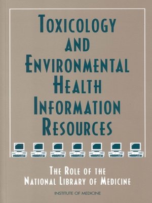 cover image of Toxicology and Environmental Health Information Resources